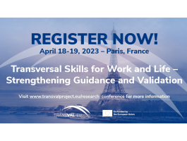 Research-Conference: Transversal Skills for Work and Life: Strengthening Guidance and Validation