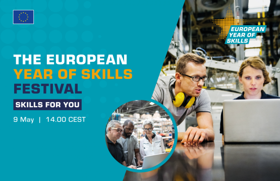 Skills for you! Join the European Year of Skills Festival on 9 May