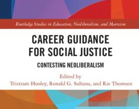 NEW BOOK: Career Guidance for Social Justice – Contesting Neoliberalism